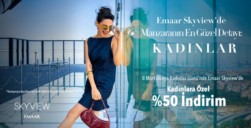 emaar skyview kadınlar günü kampanya