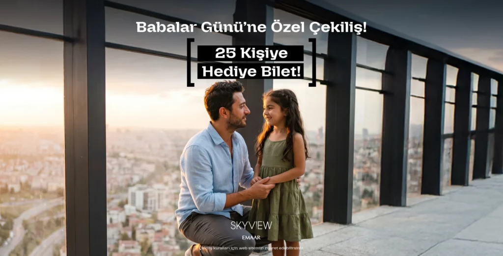 babalar günü çekilişi skyview